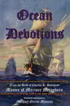 Ocean Devotions: from the Hold of Charles H. Spurgeon Master of Mariner Metaphors sinopsis y comentarios