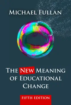 the new meaning of educational change book cover image