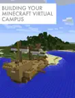Building Your Minecraft Virtual Campus synopsis, comments