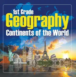 1st grade geography: continents of the world book cover image