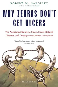 why zebras don't get ulcers book cover image