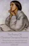 The Poetry of Christina Georgina Rossetti sinopsis y comentarios