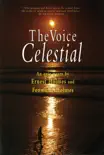 The Voice Celestial synopsis, comments