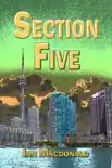Section Five synopsis, comments