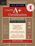 CompTIA A+ Certification All-in-One Exam Guide, Ninth Edition (Exams 220-901 & 220-902) book summary, reviews and downlod