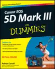 Canon EOS 5D Mark III For Dummies synopsis, comments