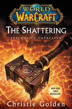 world of warcraft: the shattering book cover image