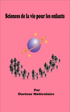 sciences de la vie pour les enfants book cover image