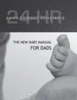 24-HOUR CRIBSIDE ASSISTANCE for New Dads synopsis, comments