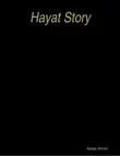 Hayat Story synopsis, comments
