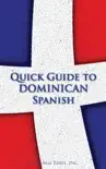Quick Guide to Dominican Spanish synopsis, comments