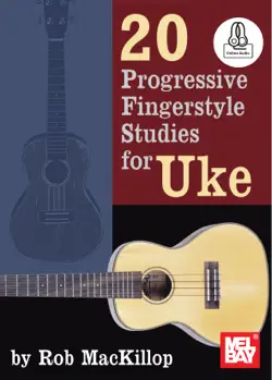20 progressive fingerstyle studies for uke book cover image