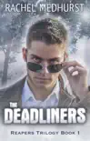 The Deadliners synopsis, comments