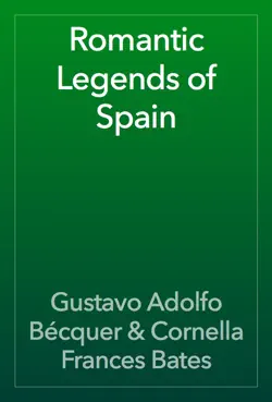 romantic legends of spain book cover image