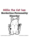 Millie the Cat has Borderline Personality Disorder synopsis, comments