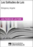 Les Solitudes de Luis de Góngora y Argote sinopsis y comentarios