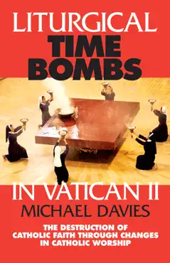 liturgical time bombs in vatican ii book cover image