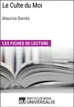 Le Culte du Moi de Maurice Barrès sinopsis y comentarios