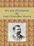 On the Plantation synopsis, comments