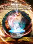 The Prophecies of Nostradamus synopsis, comments