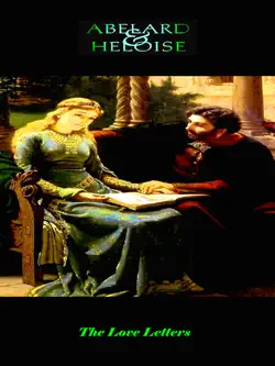 abelard and heloise - the love letters imagen de la portada del libro