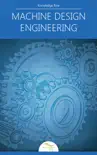 Machine Design Engineering synopsis, comments