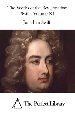 the works of the rev. jonathan swift - volume xi book cover image