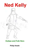 Ned Kelly synopsis, comments