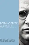 Bonhoeffer Abridged synopsis, comments