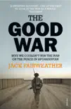 The Good War sinopsis y comentarios