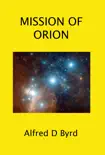 Mission of Orion synopsis, comments