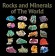 Rocks and Minerals of The World synopsis, comments