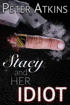 stacy and her idiot book cover image