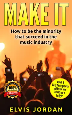 music make it , how to be the minority that succeed in the music industry! book cover image