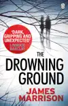 The Drowning Ground sinopsis y comentarios