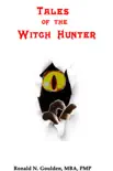 Tales of the Witch Hunter synopsis, comments