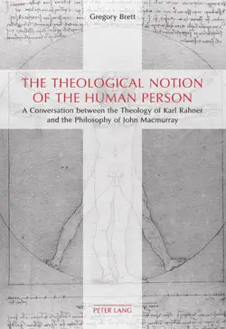 the theological notion of the human person book cover image
