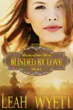 Mail Order Bride: Blinded By Love (Brides Of The West: Book 1) book summary, reviews and download