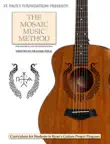 The Mosaic Music Method synopsis, comments