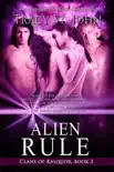 Alien Rule synopsis, comments
