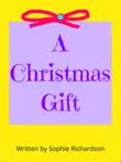 A Christmas Gift synopsis, comments