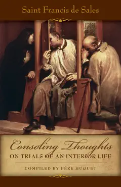 consoling thoughts on trials of an interior life book cover image