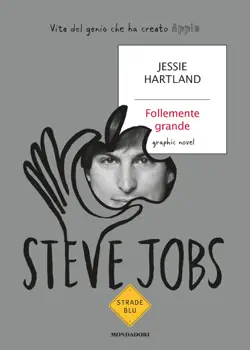 steve jobs. follemente grande book cover image
