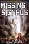 Missing Signals synopsis, comments
