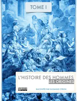 l'histoire des hommes - les origines book cover image