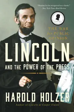 lincoln and the power of the press book cover image