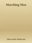 Marching Men synopsis, comments