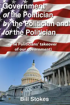 government of the politician by the politician for the politician book cover image