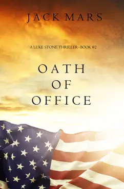 oath of office (a luke stone thriller—book #2) book cover image