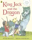 King Jack and the Dragon synopsis, comments